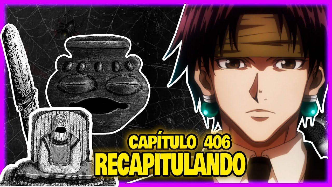 Mang&aacute; de Hunter x Hunter - Cap&iacute;tulo - 406 - Recapitulando.