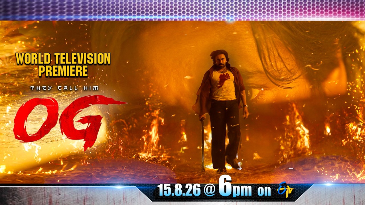They Call Him OG | Pawan Kalyan | World Television Premiere on 15th August 2026 at 6 PM | ETV Telugu