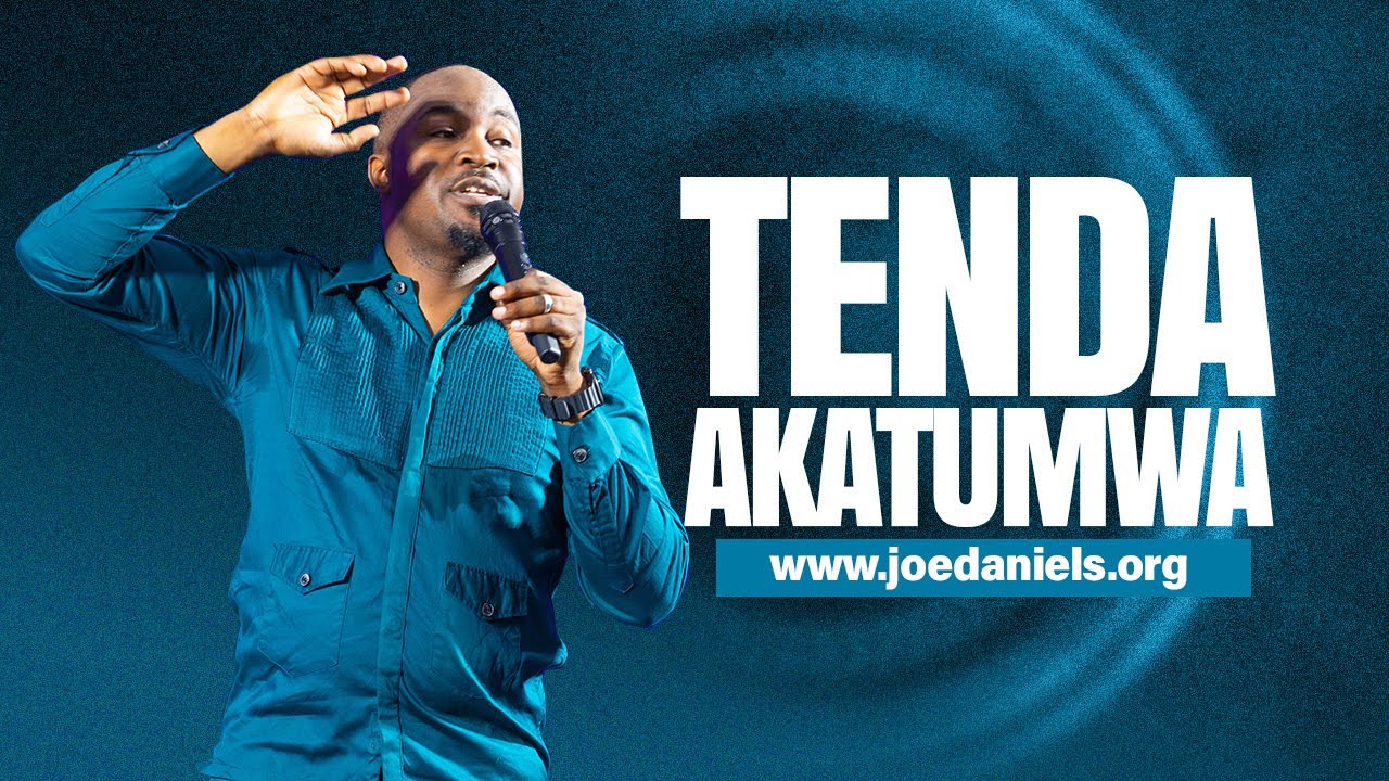 Tenda Akatumwa - Apostle Dr Joe Daniels