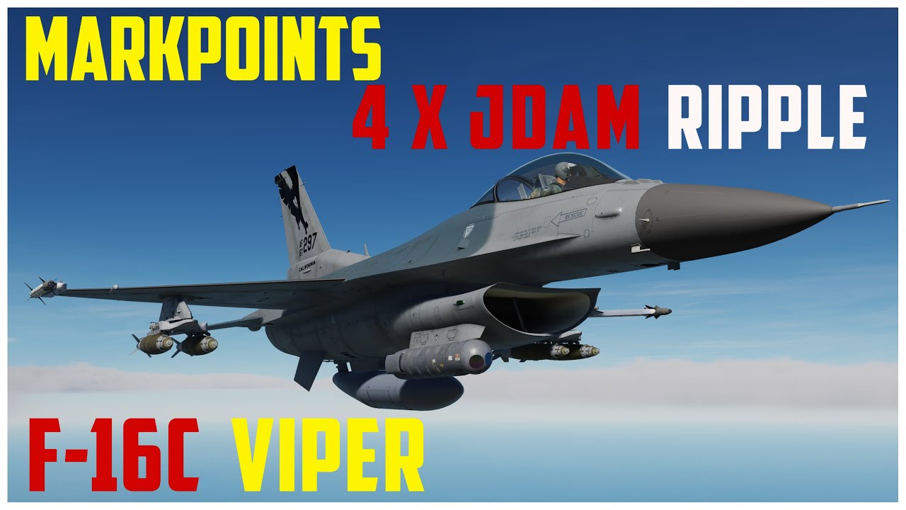 Учебное пособие по F-16C Viper JDAM / JSOW Ripple, Markpoints | Цифровой боевой симулятор | DCS W...