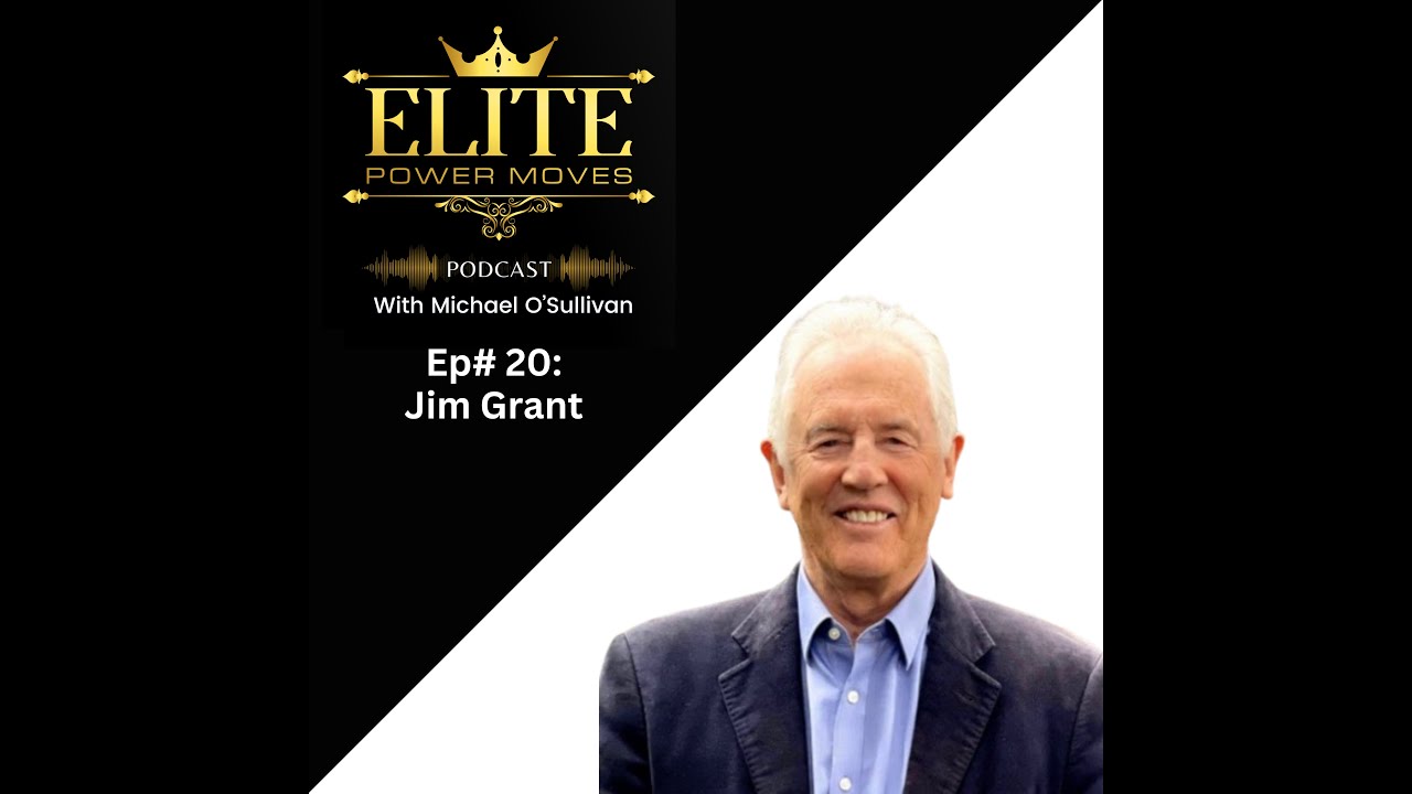 Jim Grant: The Essential Leadership Skills Every Leader Must Master
