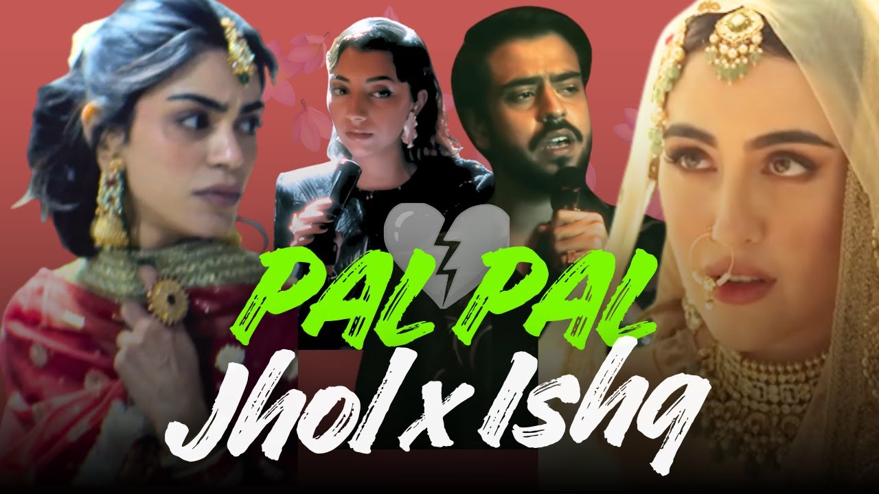 Pal Pal x Jhol x Ishq (Heartbroken Mashup 2025)| Maanu x Afusic x Annural Khalid | Slowed + Reverb