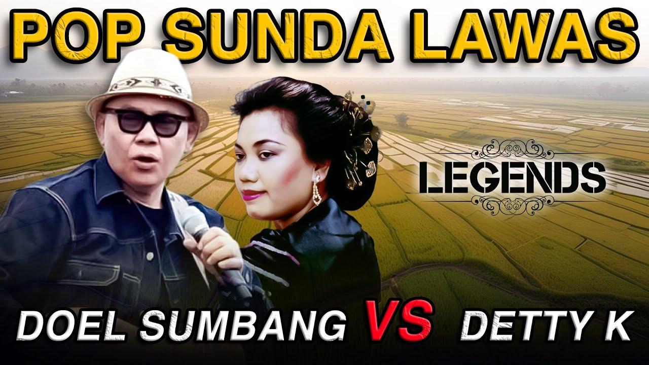 Doel Sumbang VS Detty K - Pop Sunda Lawas Legendaris