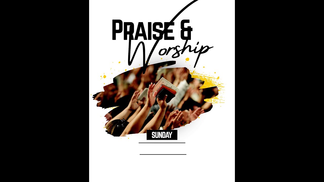 PRAISE AND WORSHIP