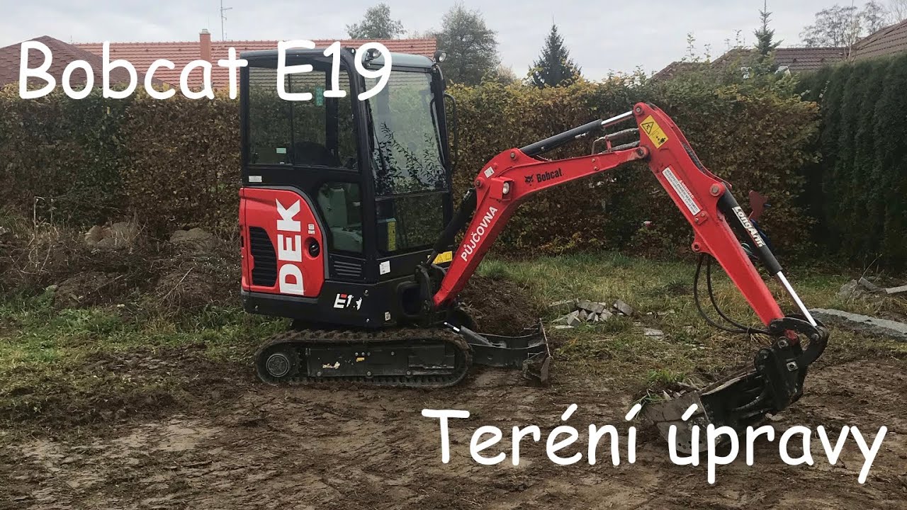 Teréní úpravy / Bobcat E19 / DiggerTimelaps