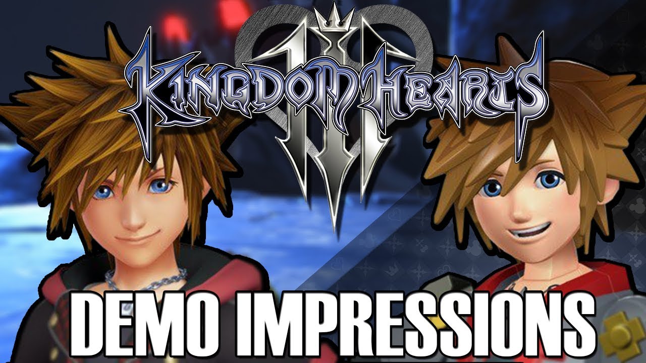 KINGDOM HEARTS 3 DEMO Impressions!