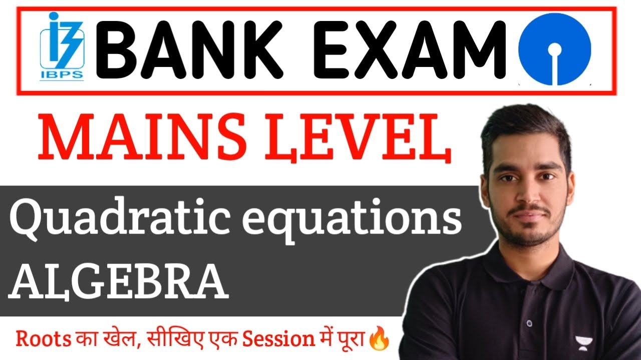 Mains Level Quadratic Equation for Bank Exam | Roots का खेल | Vikas Jangid