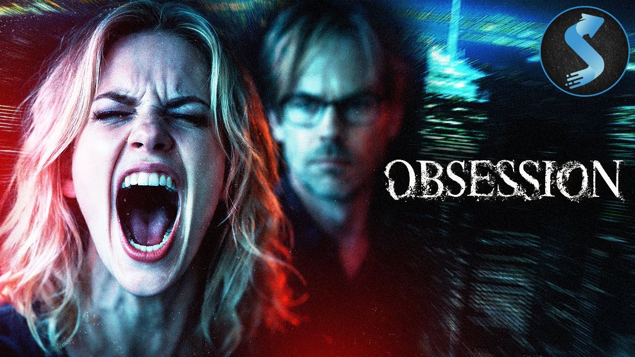 Obsession Turns Deadly | Psychological Thriller | Full Movie | Obsession