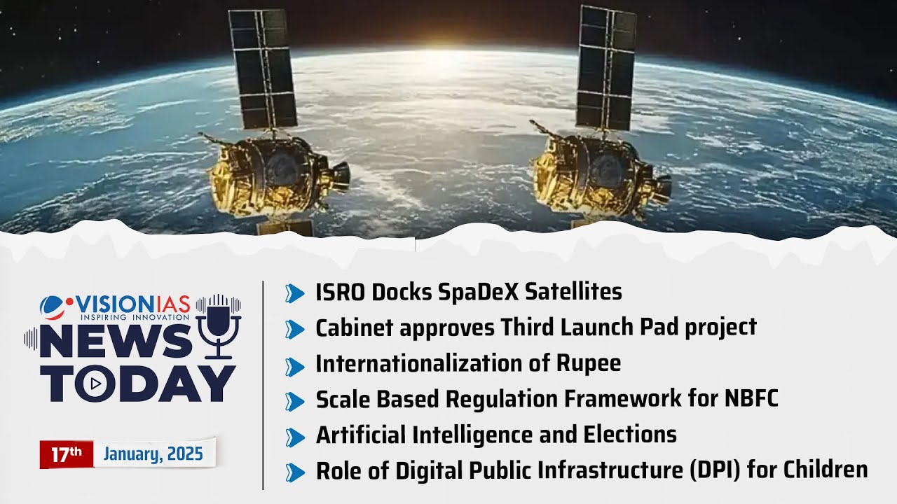 News Today | Daily Current Affairs | 17th January, 2025