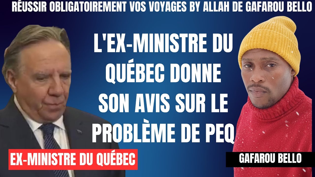 L'ex-ministre du Québec donne son avis sur le problème de PEQ