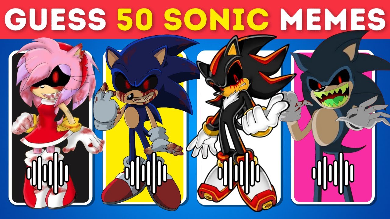 Guess 50 Sonic Memes and Songs by Voice and Emoji (IMPOSSIBLE LEVEL)  Sonic Exe, Shadow Exe, Sonic 3