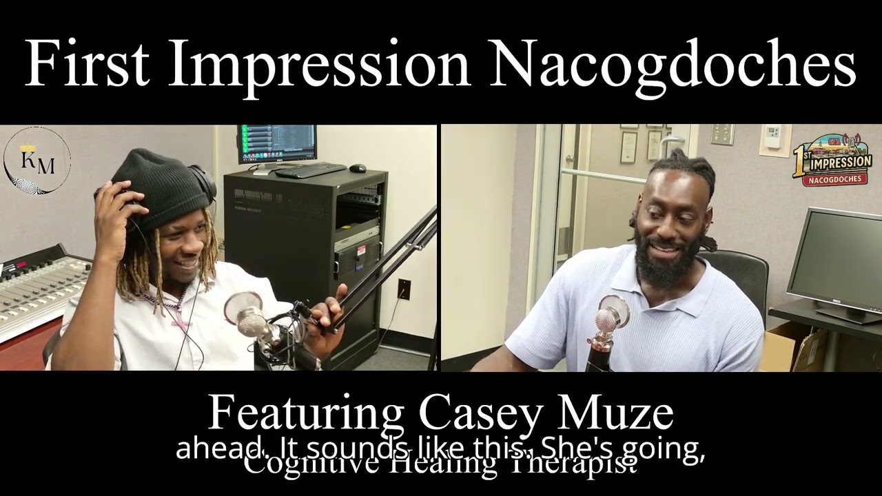 1st Impression Nacogdoches: Casey Muze (Cognitive Healing Therapist)