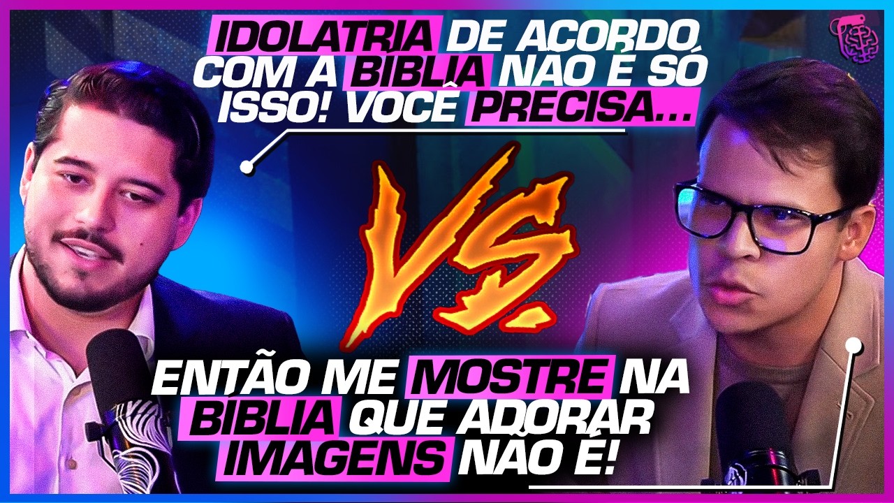 IDOLATRIA: O ASSUNTO mais POLÊMICO entre CATÓLICOS e PROTESTANTES - ARIEL LAZARI E ELIZEU RODRIGUES