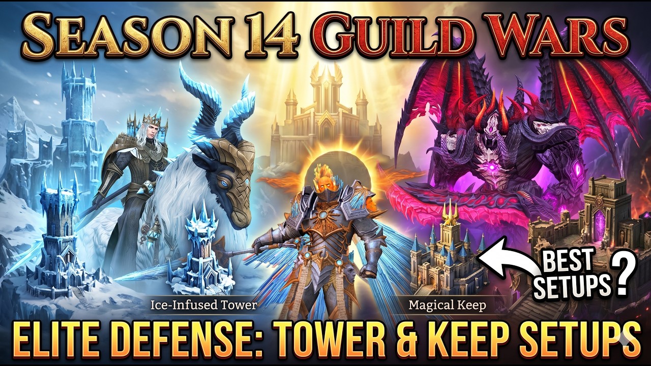 Season 14 Guild Wars Elite Defence Setups Towers & Keeps