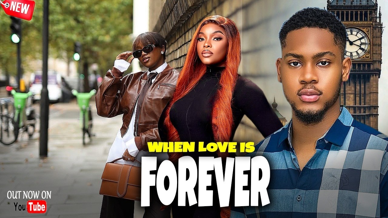 Just Released Now WHEN LOVE IS FOREVER - Miwa/Clinton Joshua/Chinenye Nnebe - 2026 Nigeria Movie