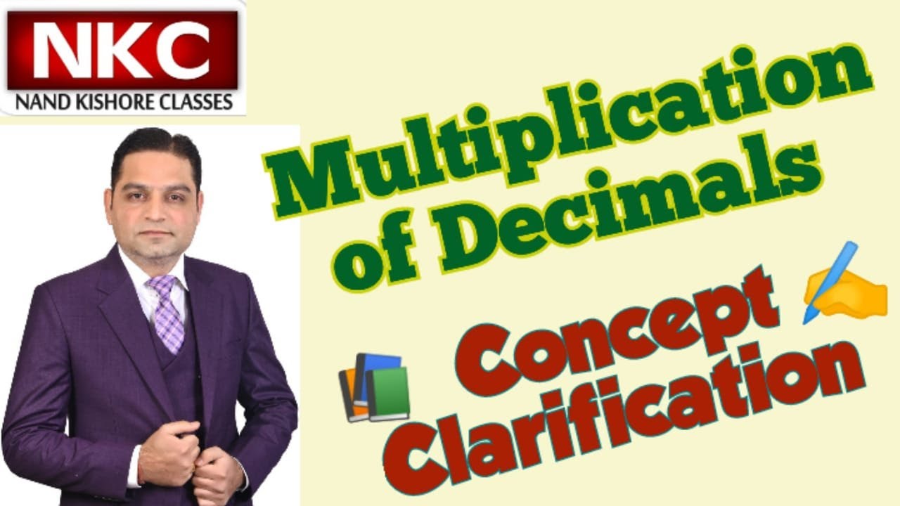 Multiplication of Decimals |  Concept Clarification | Decimals Questions | Decimals Problems