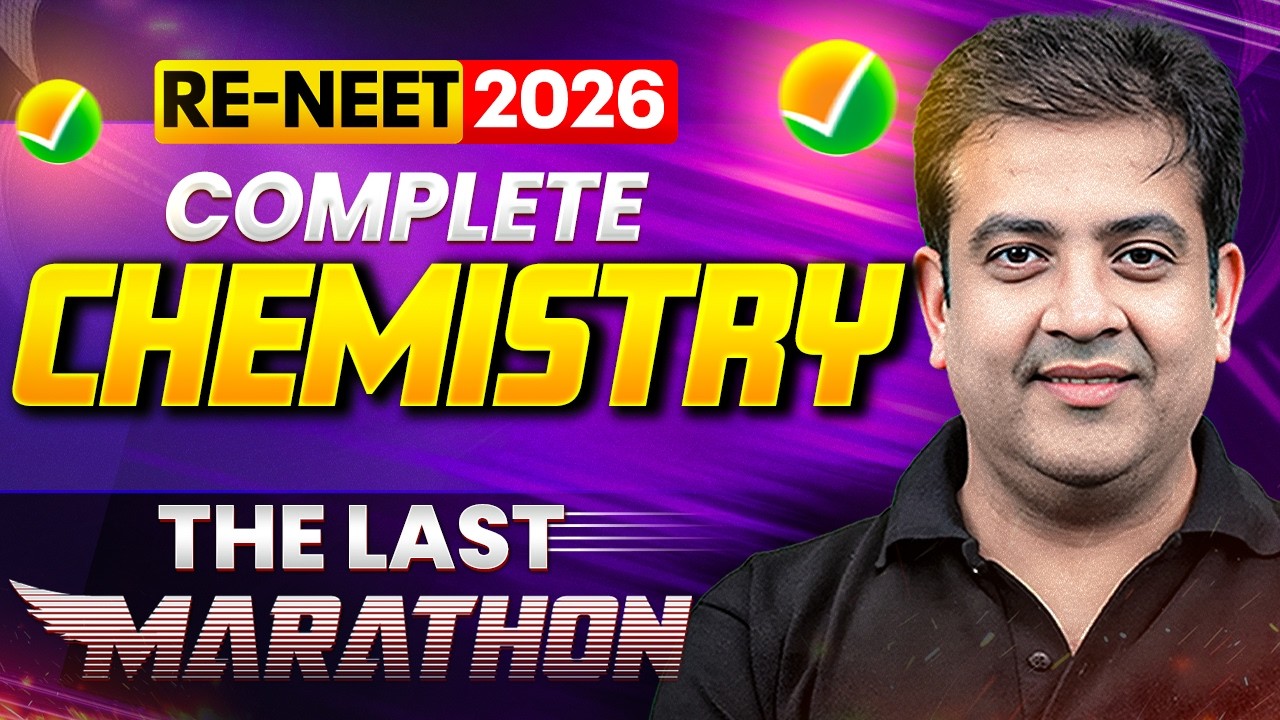 RE-NEET 2026 🚀 Complete Chemistry Marathon | Full NCERT Revision