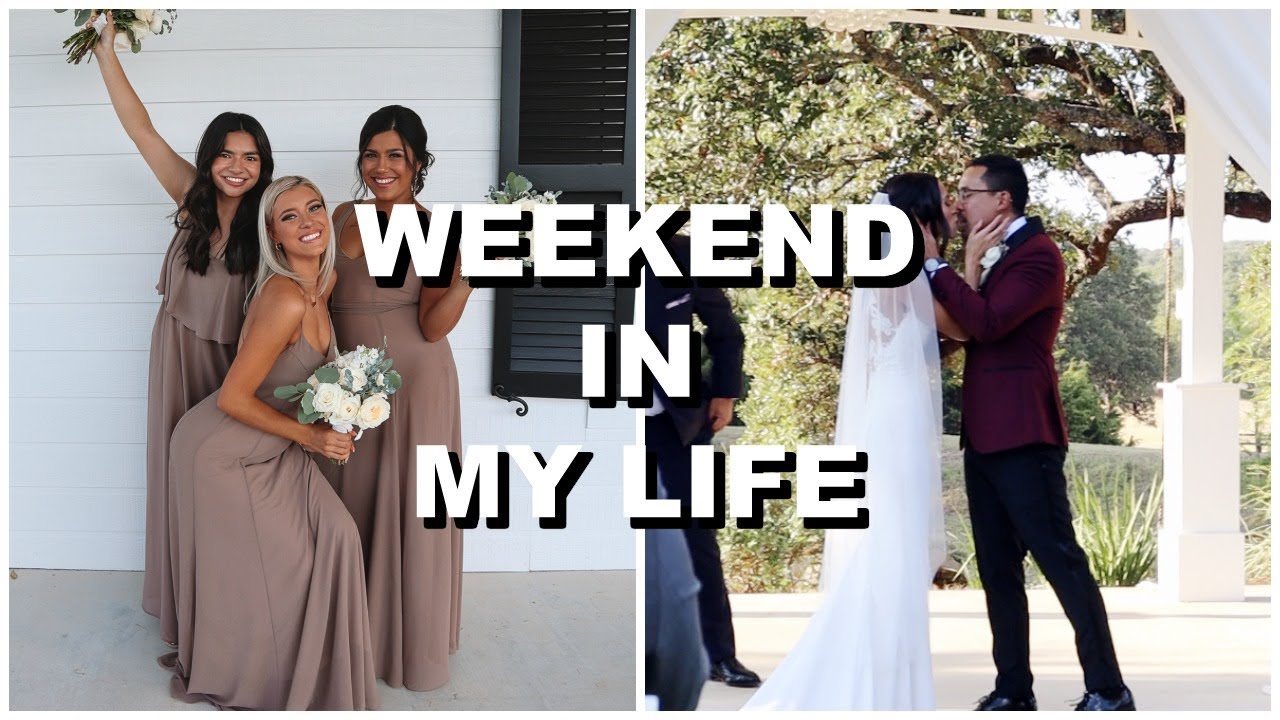 WEEKEND IN MY LIFE: my sisters wedding! | Keaton Milburn