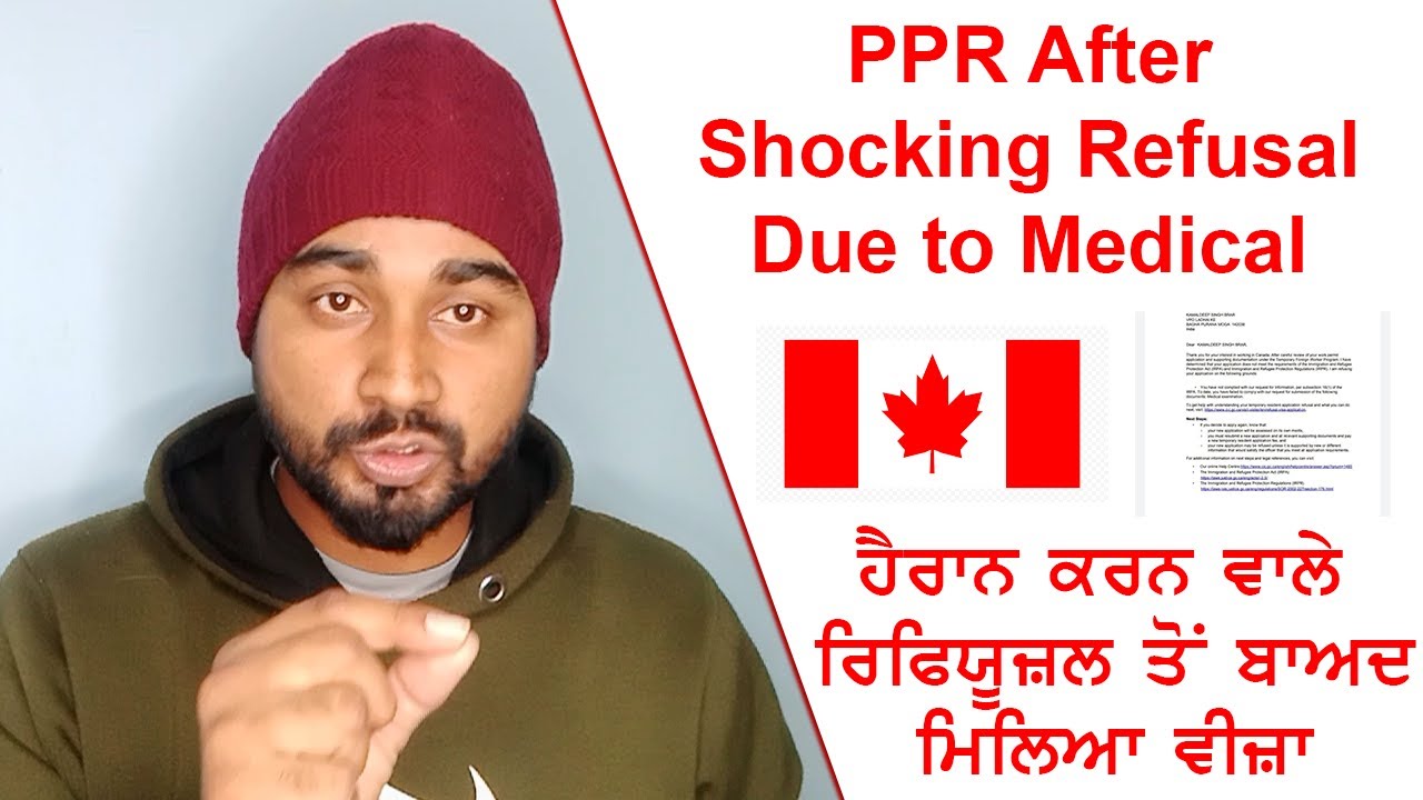Canada Visa: Got PPR After Shocking Refusal Due to Medical l Result After Medical update