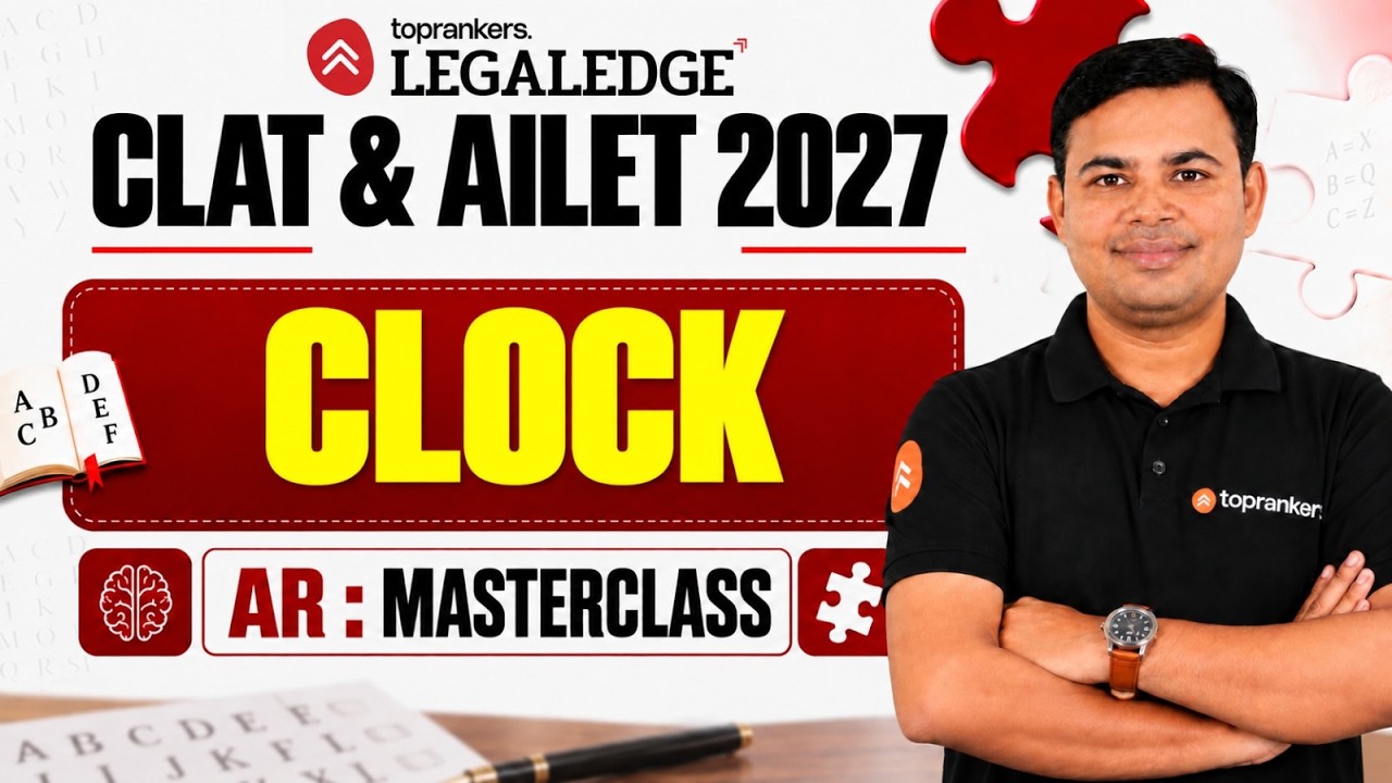 CLAT & AILET 2027 Analytical Reasoning | Clock Masterclass | Complete Strategy | Mukesh sir