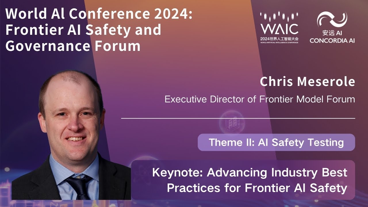 Chris Meserole: Advancing Industry Best Practices for Frontier AI Safety