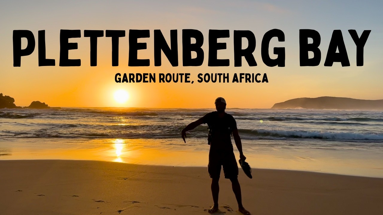 Plettenberg Bay: South Africa’s Most Beautiful Coastal Town!