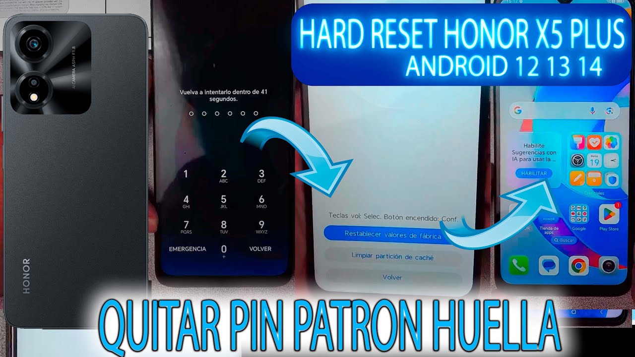 HARD RESET HONOR X5 PLUS QUITAR PIN PATRON HUELLA DESBLOQUEO DE PANTALLA WOD LX3