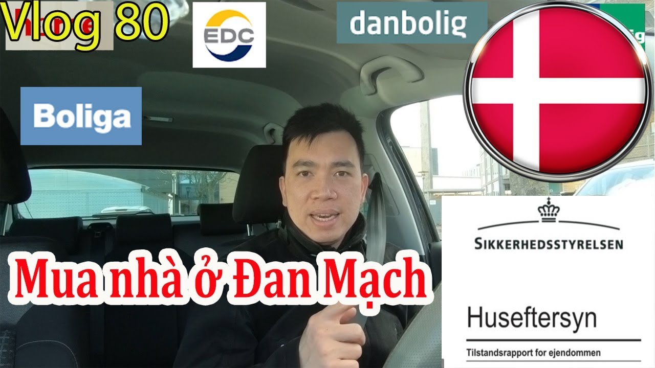 Cuộc sống ở Đan Mạch || Vlog 80 Những điều cơ bản khi mua nhà ở Đan Mạch