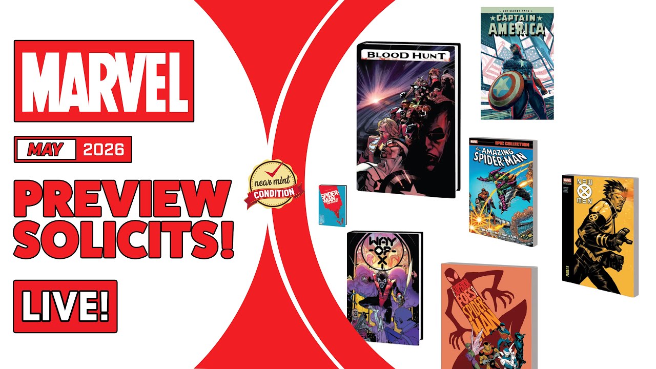 Marvel Comics Previews May 2026 | Omnibus | Epic Collections | Collected Editions Solicits