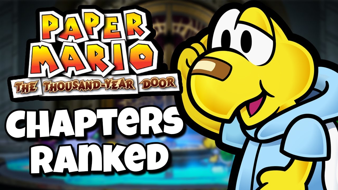 Ranking EVERY Chapter in Paper Mario The Thousand Year Door | MrDean
