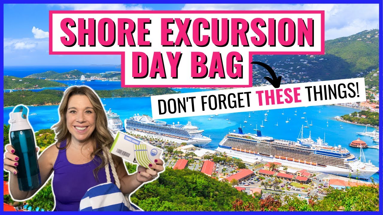 WHAT TO PACK IN A CRUISE SHORE EXCURSION DAY BAG *Don't forget these things* | Cruise Packing Tips