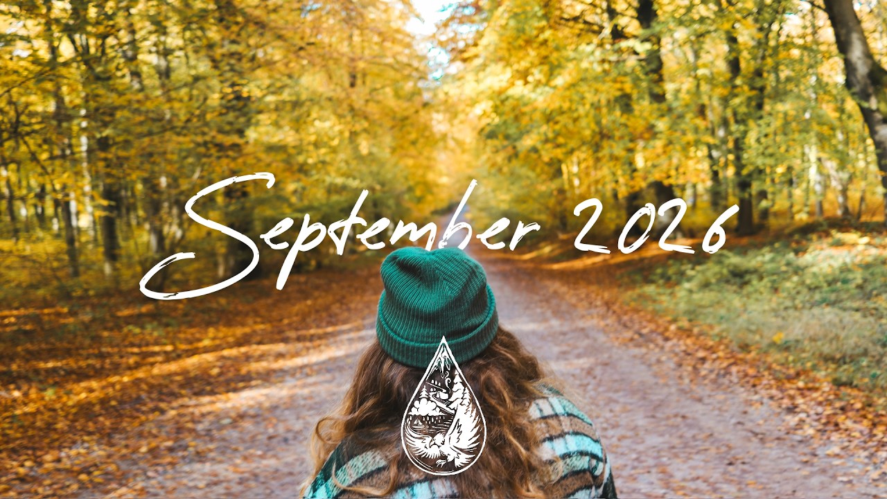 Indie/Rock/Alternative Compilation &bull; September 2026 🍃 (new discoveries | 2-hour playlist)