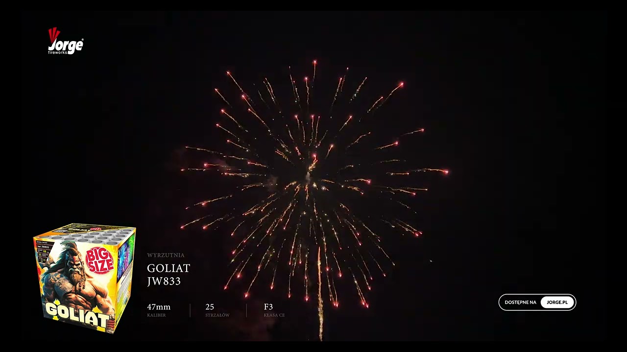 JW833-GOLIAT - Fajerwerki Jorge!