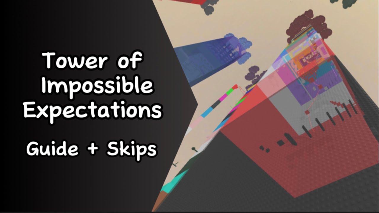 JToH: Tower of Impossible Expectations | Guide & Skips