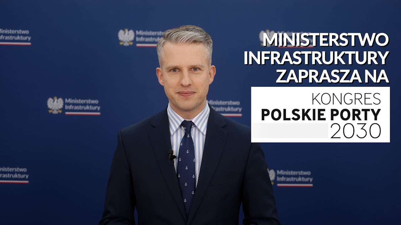 KONGRES POLSKIE PORTY 2030 - ZAPROSZENIE