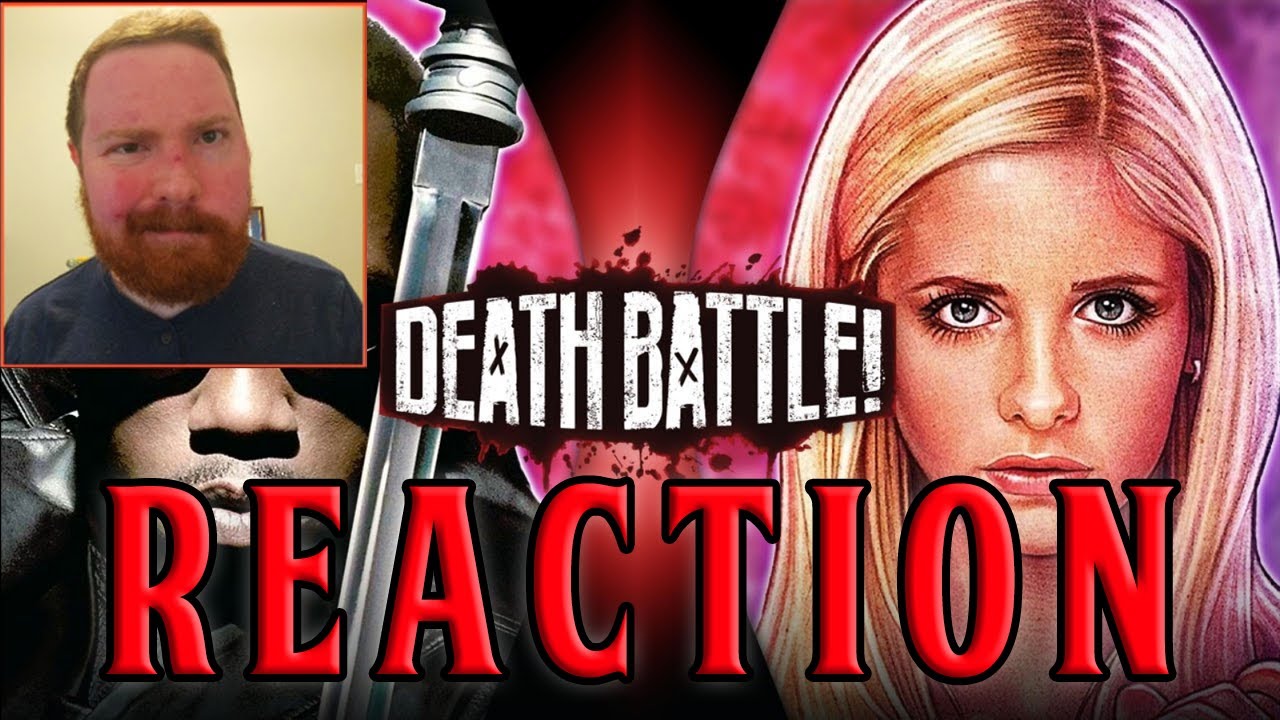 Buffy Fanboy Reacts To Blade VS Buffy The Vampire Slayer - DEATH BATTLE