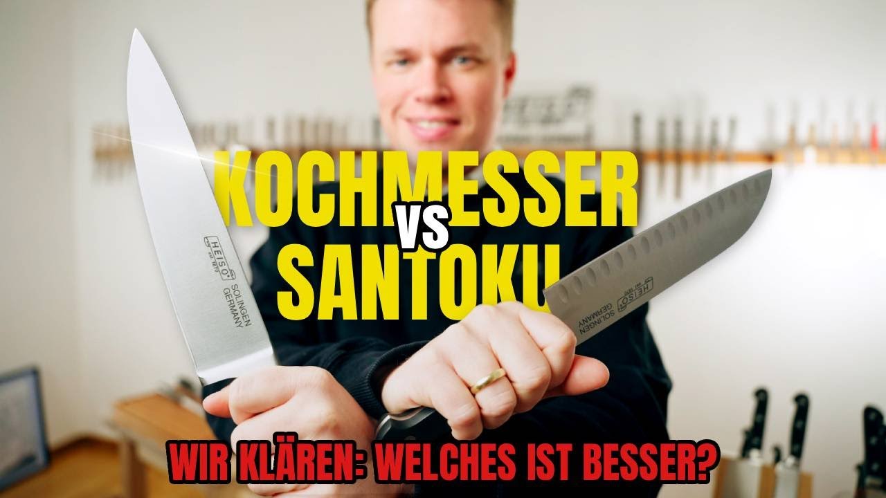 🔪 Santoku oder Kochmesser? Welches Messer ist das Richtige f&uuml;r dich?