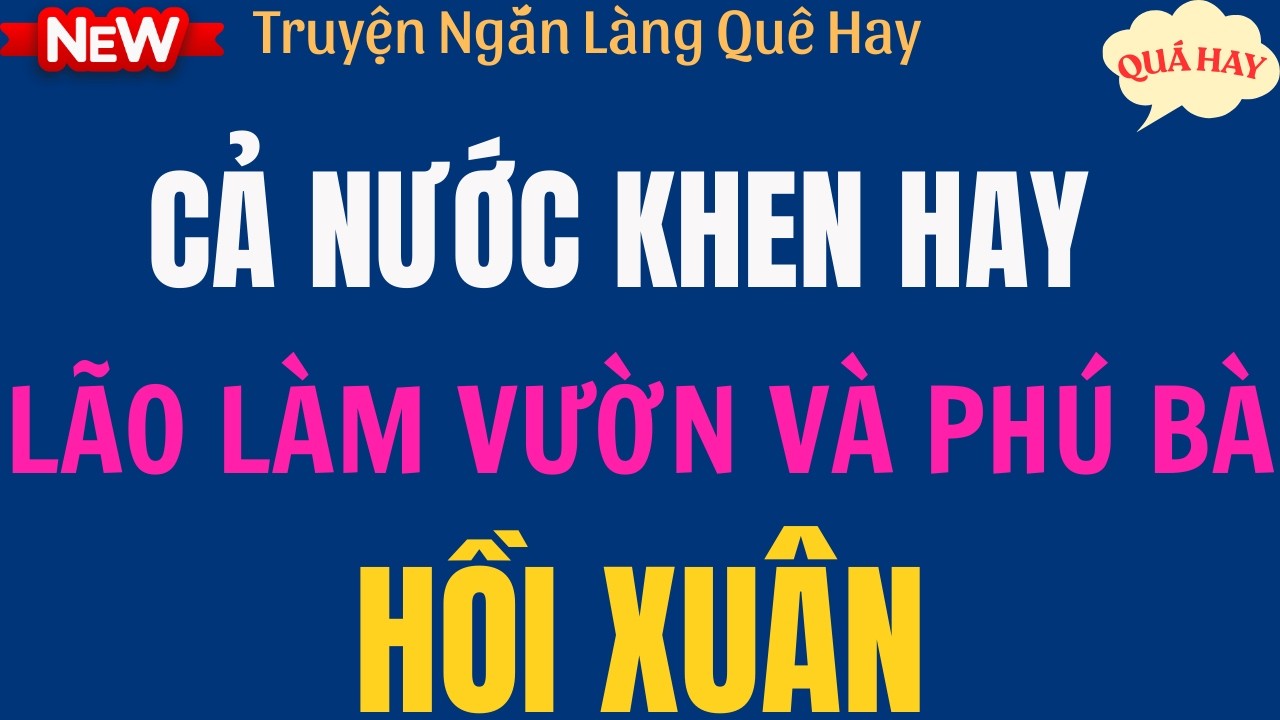 Nghe Đến Đoạn Cuối Mới Sốc : Nửa Kiếp Lầm Sai || Kể Chuyện Đêm Khuya