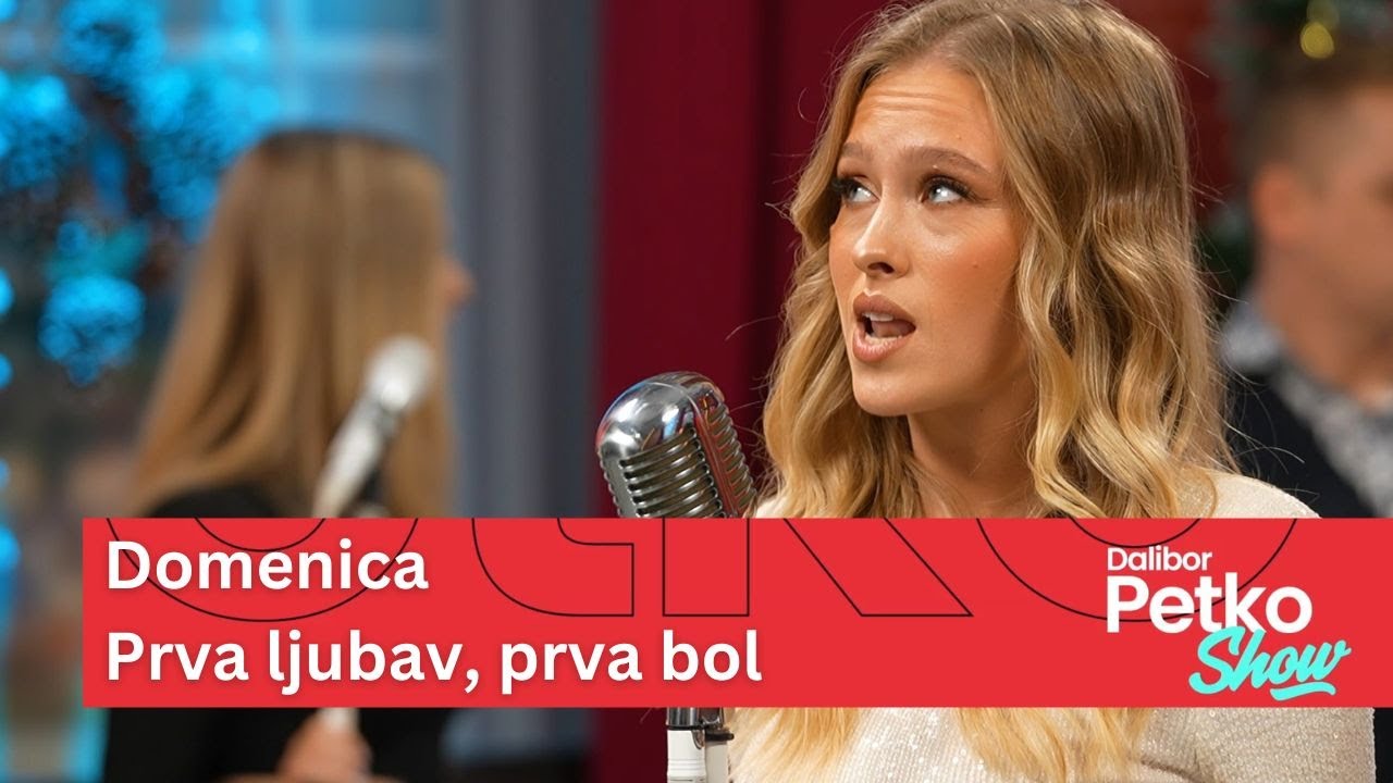 Domenica - Prva ljubav, prva bol | Dalibor Petko Show | CMC TV