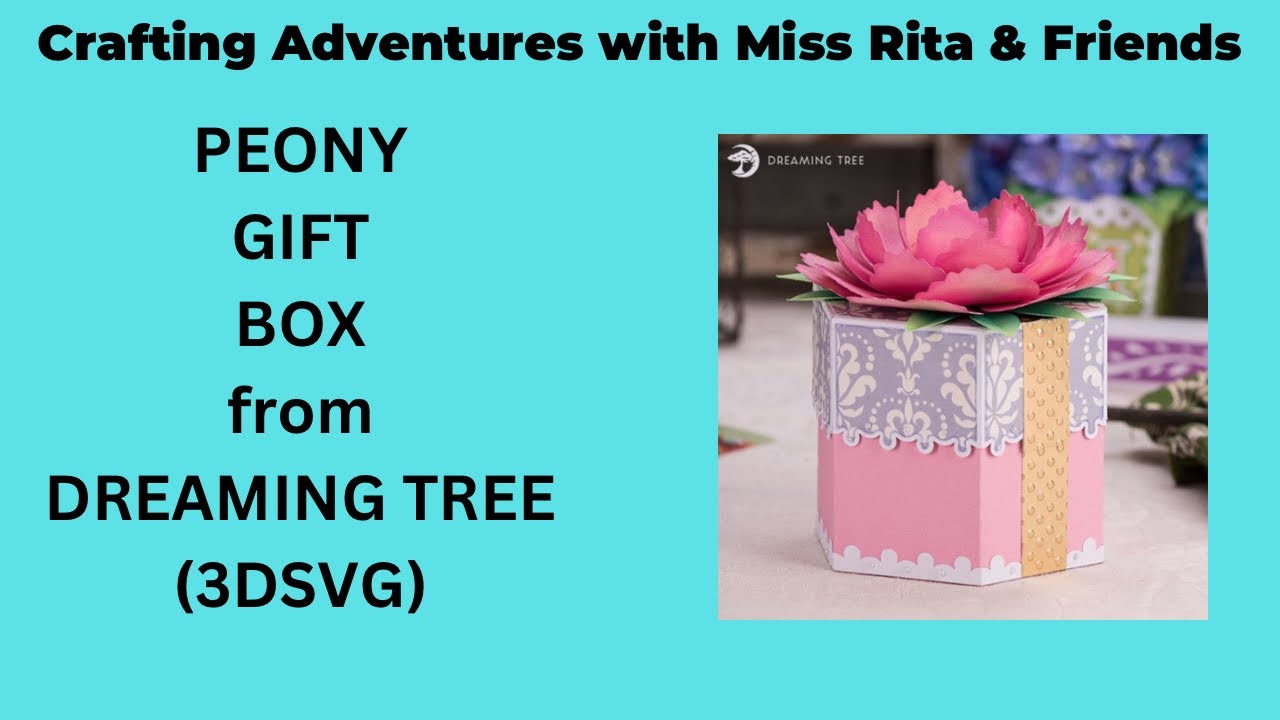 Peony Gift Box from Dreaming Tree (3DSVG.com)