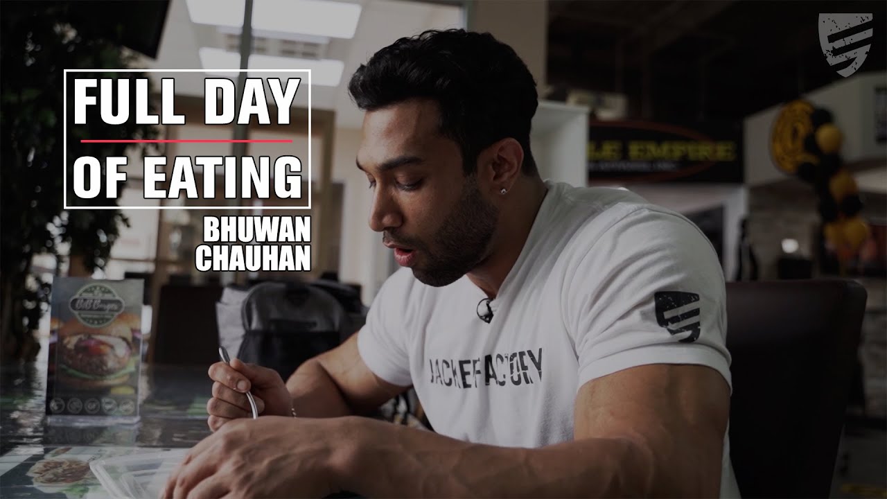 IFBB Pro Bhuwan Chauhan Full Day of Eating | Jacked Factory
