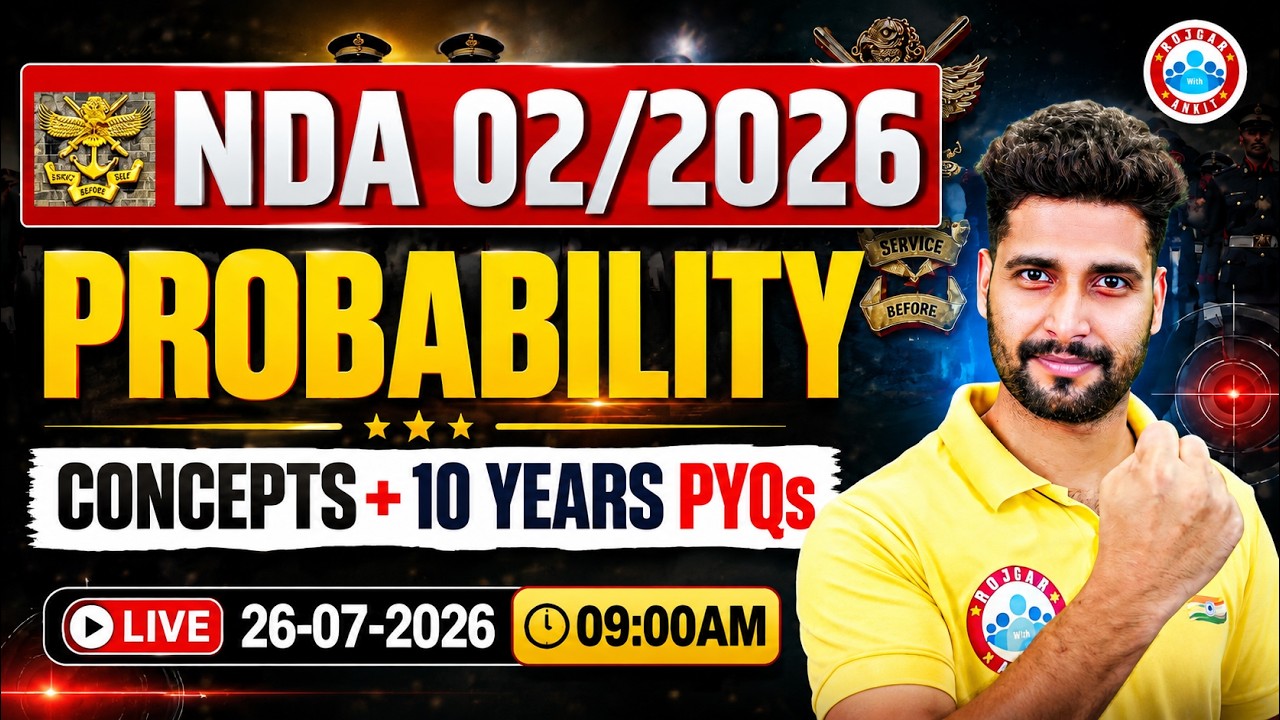 NDA Maths Probability One Shot | NDA Maths Last 10 Years PYQ's | NDA 2 2026 Maths Preparation