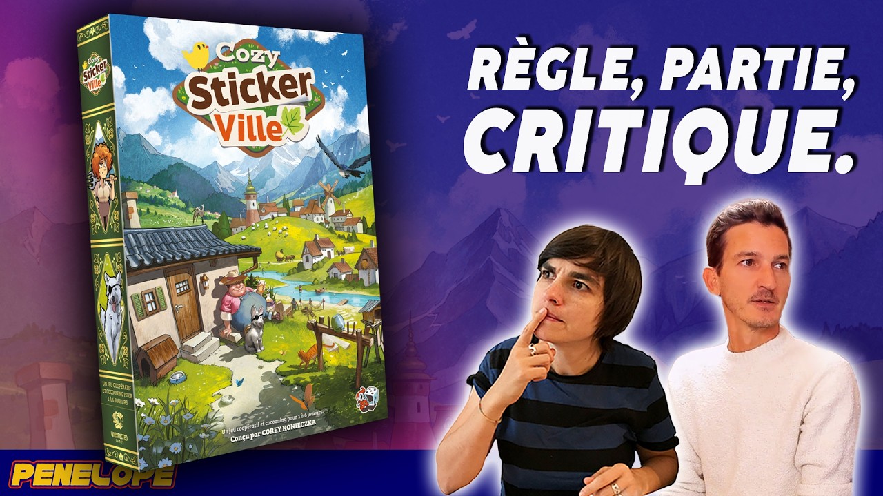 COZY STICKER VILLE  - La règle, la partie (Spoil) , la critique  ! Je ne veux plus jouer qu'à ça !