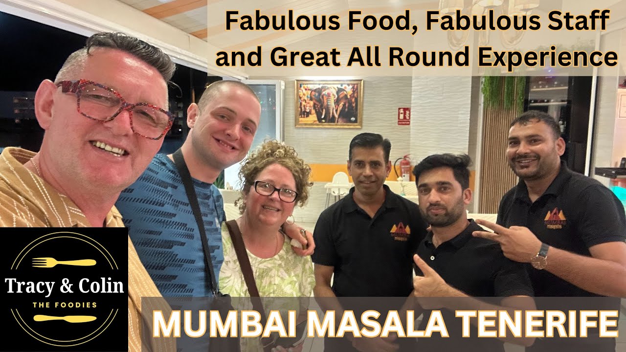Mumbai Masala in TENERIFE - Tracy & Colin The Foodies