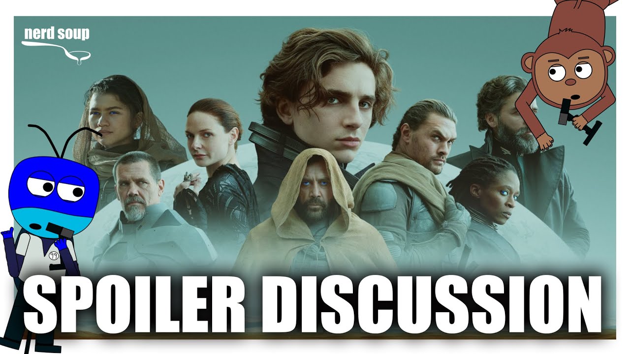 DUNE SPOILER DISCUSSION (Part 1)