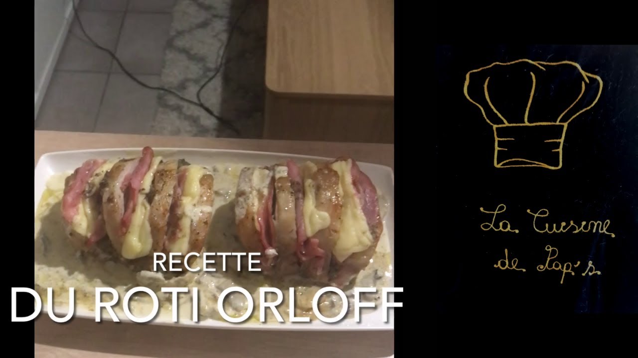 recette du roti de porc orloff