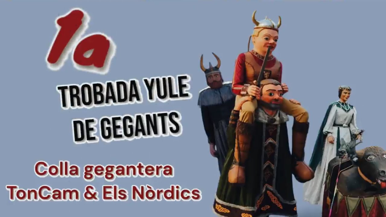 1a Trobada Yule de Gegants 2025 - Colla gegantera TonCam & Els Nórdics (Solsona)