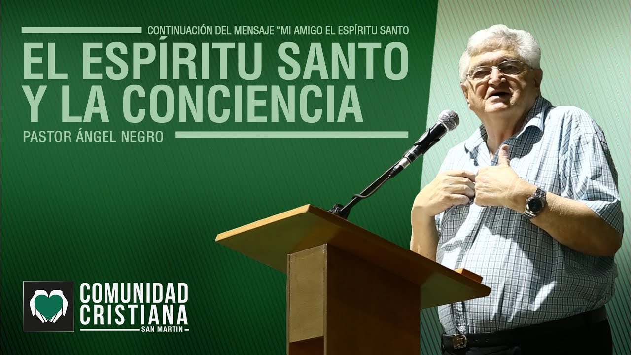 EL ESPÍRITU SANTO Y LA CONCIENCIA [ Continuación del mensaje 
