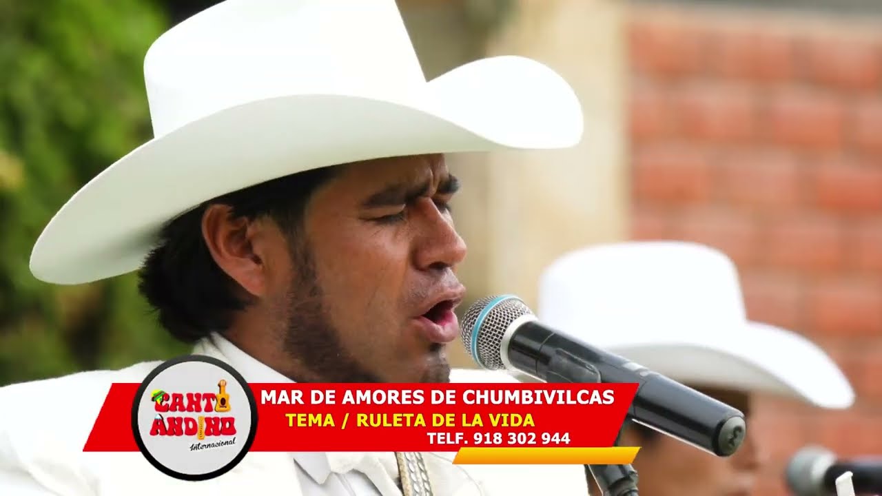 MAR DE AMORES DE CHUMBIVILCAS /  RULETA DE AMOR