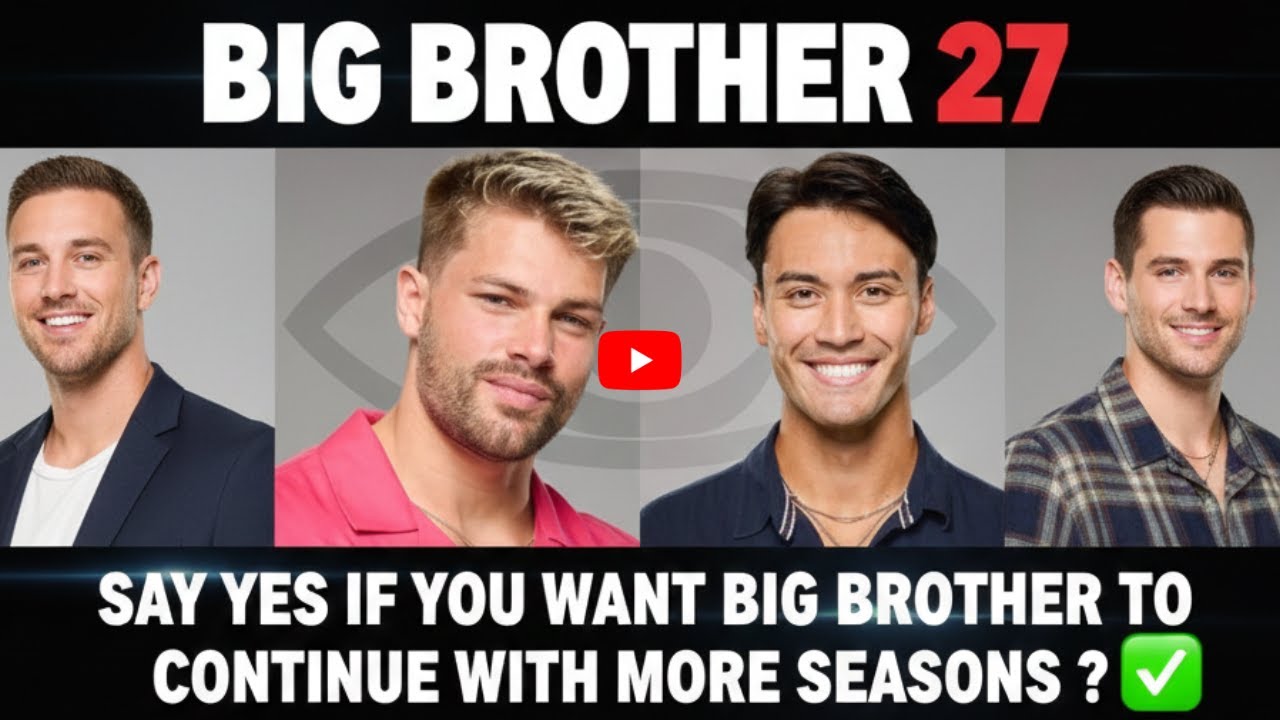 Fans Unite! Say YES to Big Brother 27 and Keep the Show Going ? BB 27 ALL STAR UPDATE !